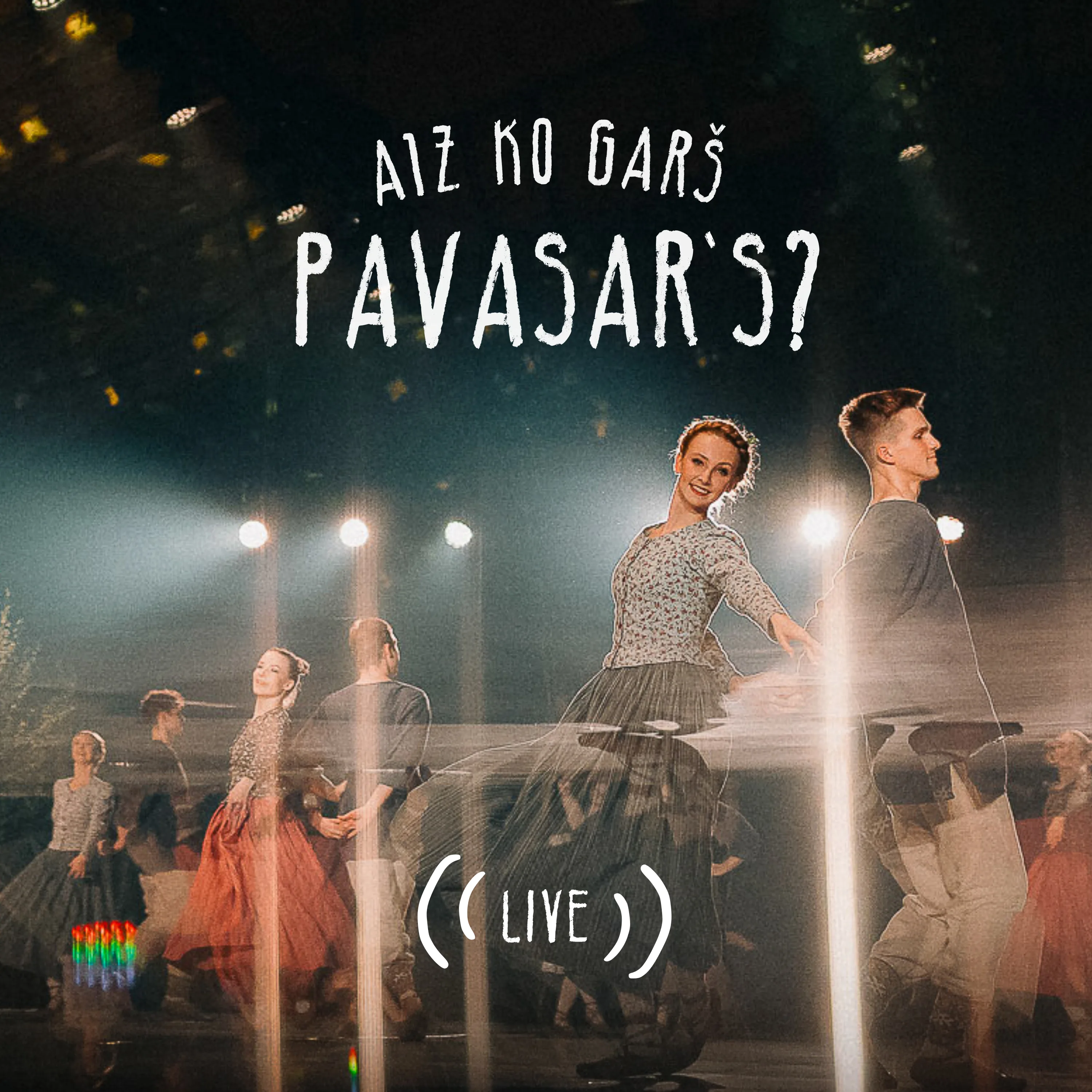 Aiz Ko Garš Pavasar's? (live at Ķīpsalas Halle, Rīga, 2024)