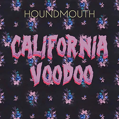 Official album cover art for the release California Voodoo by Houndmouth