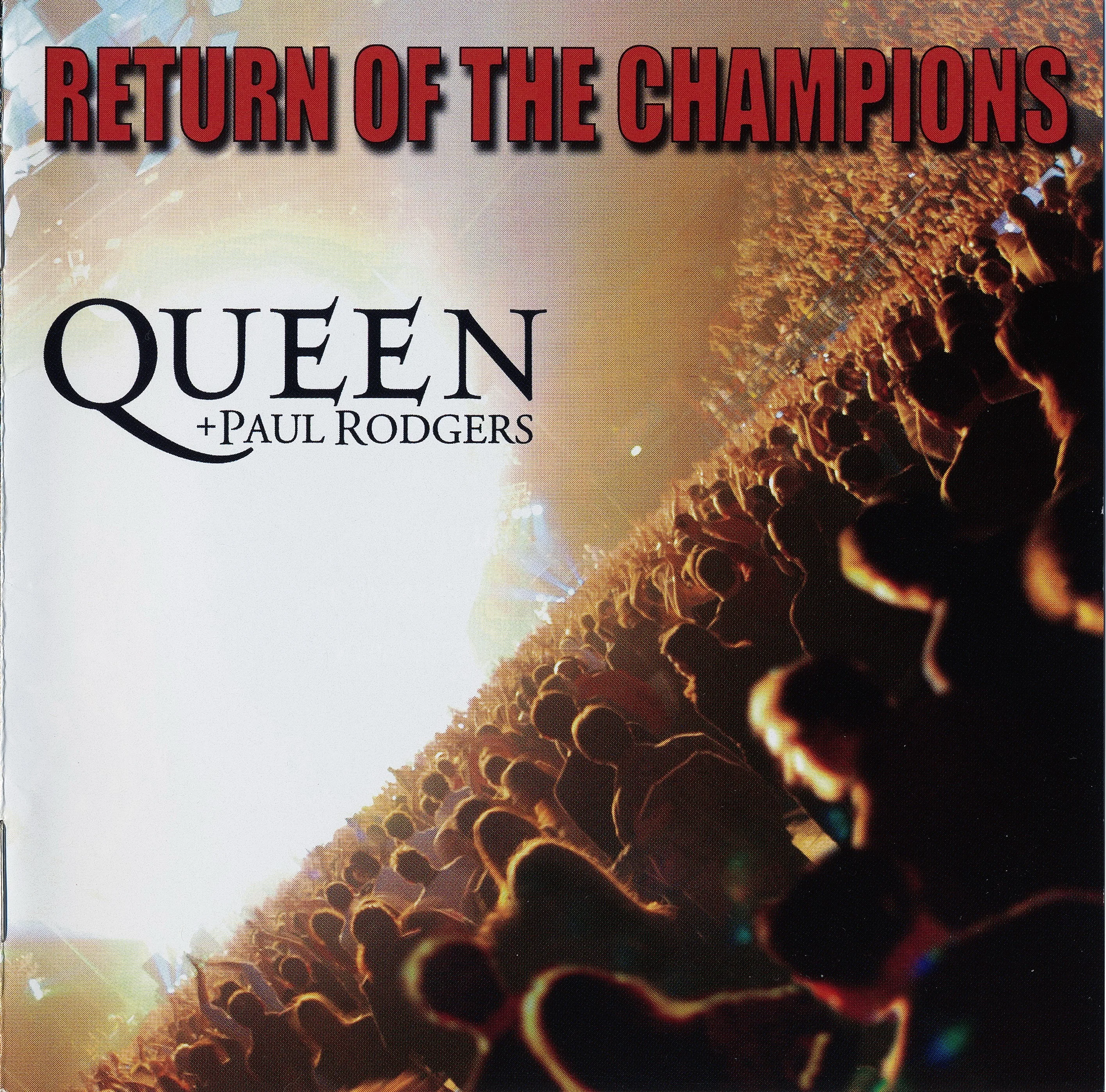 Official album cover art for the release Return of the Champions by Queen + Paul Rodgers