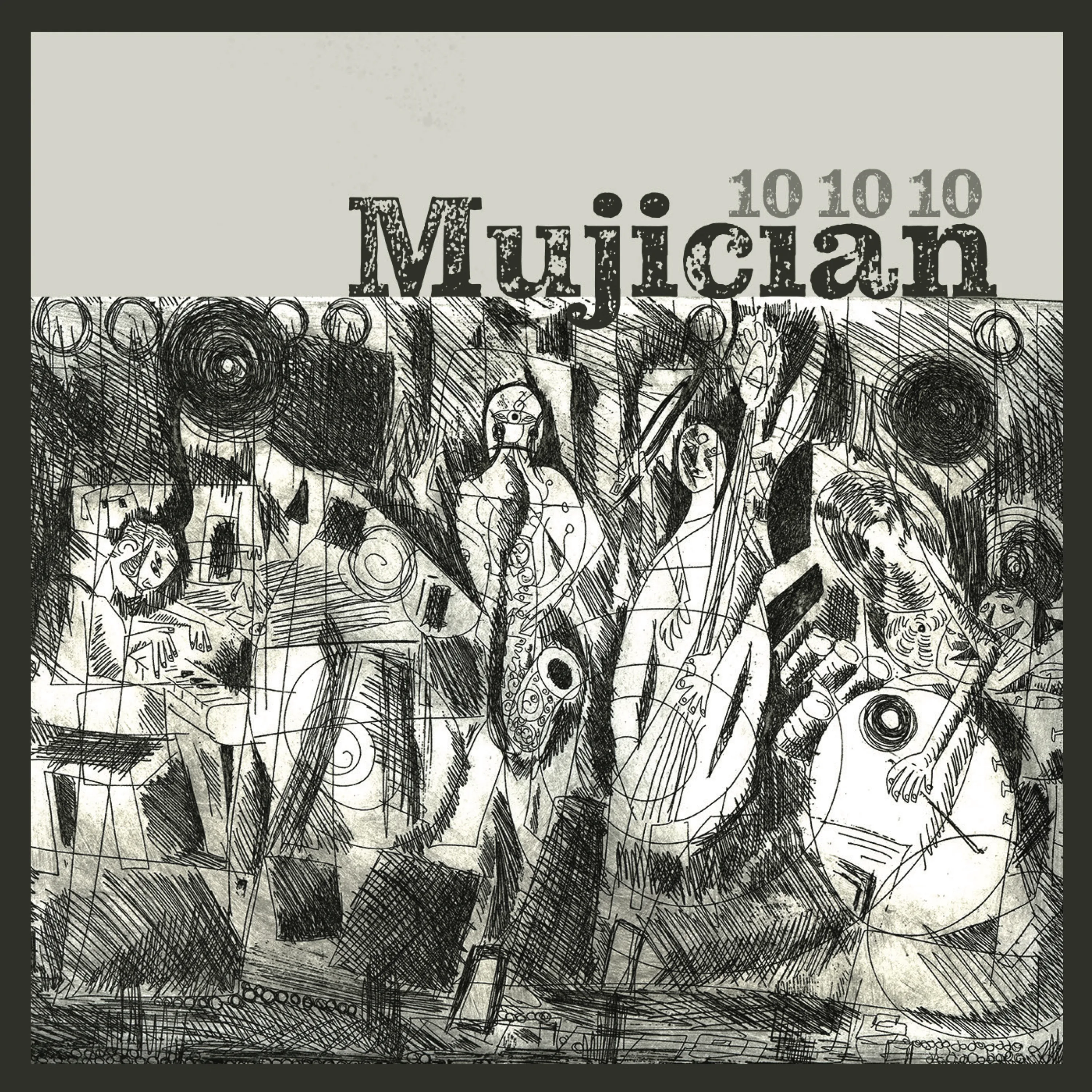 Official album cover art for the release 10 10 10 by Mujician