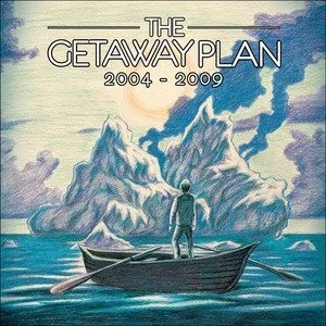 Official album cover art for the release 2004-2009 by The Getaway Plan