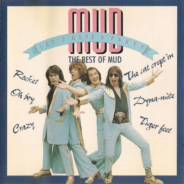 Let’s Have a Party: The Best of Mud