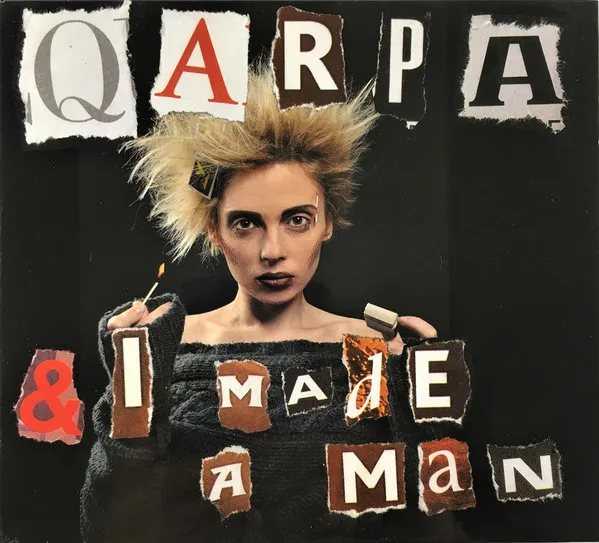 Official album cover art for the release & I made a man by Qarpa