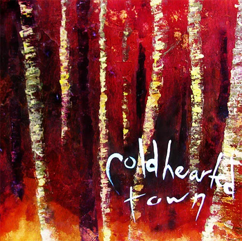 Official album cover art for the release Cold Hearted Town by The Taxpayers