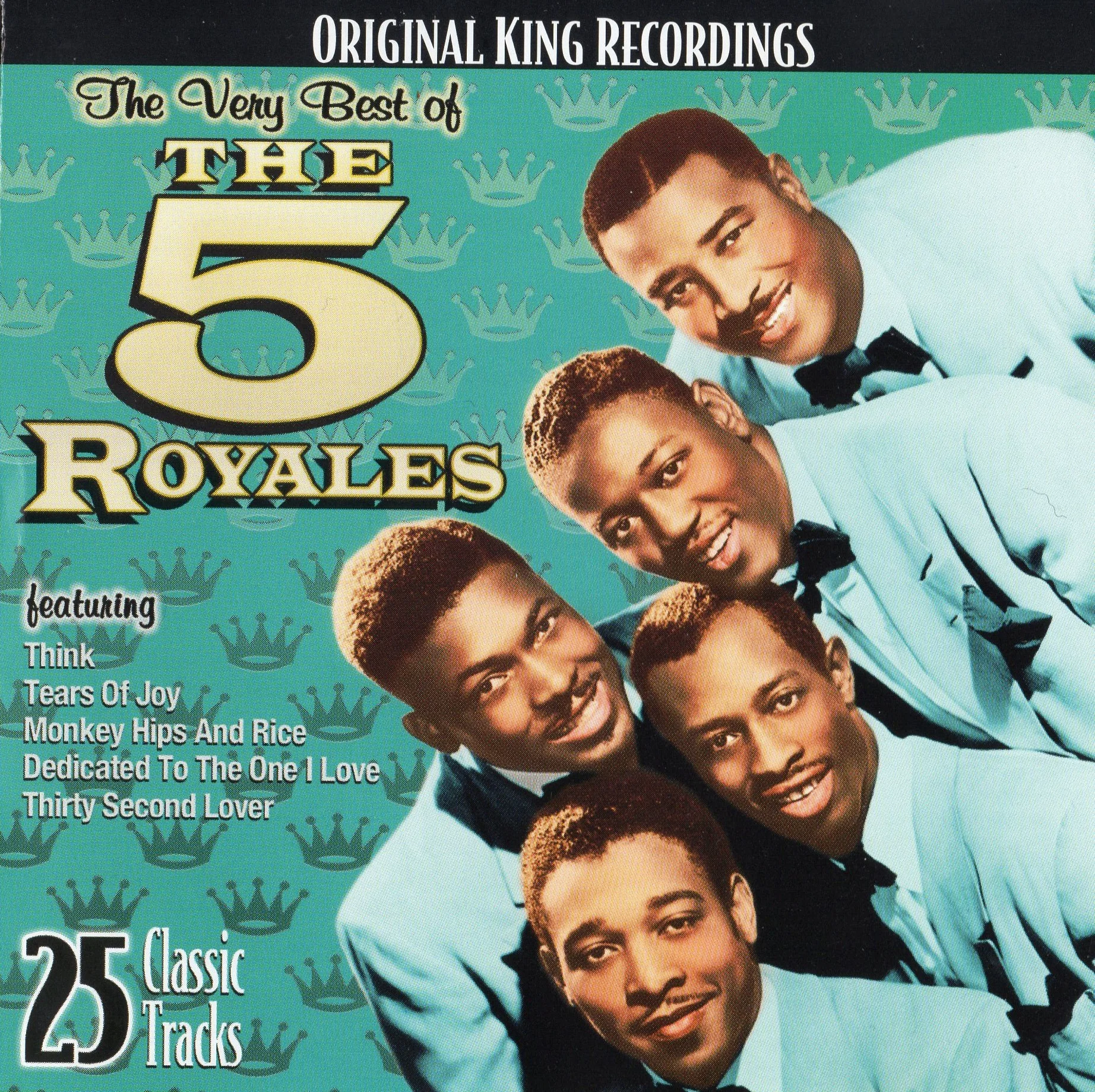 The Very Best of the 5 Royales – Original King Recordings