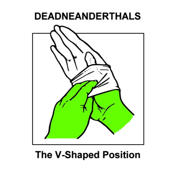 Official album cover art for the release The V-Shaped Position by Dead Neanderthals
