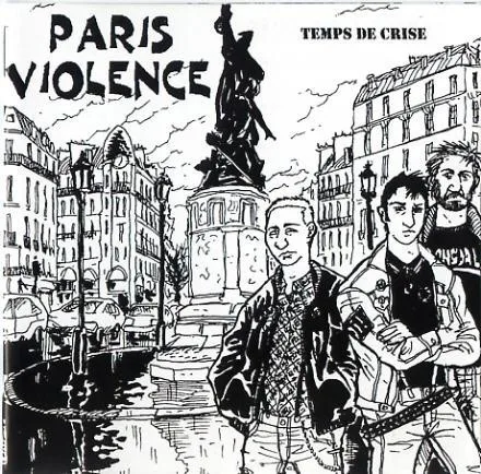 Official album cover art for the release Temps de Crise by Paris Violence