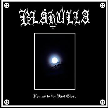 Official album cover art for the release Hymns to the Past Glory by Blåkulla