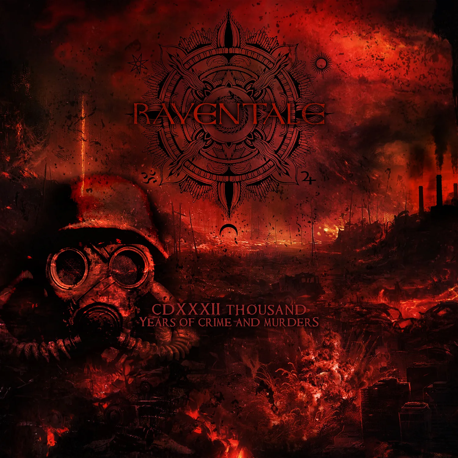Official album cover art for the release CDXXXII Thousand Years of Crime and Murders by Raventale