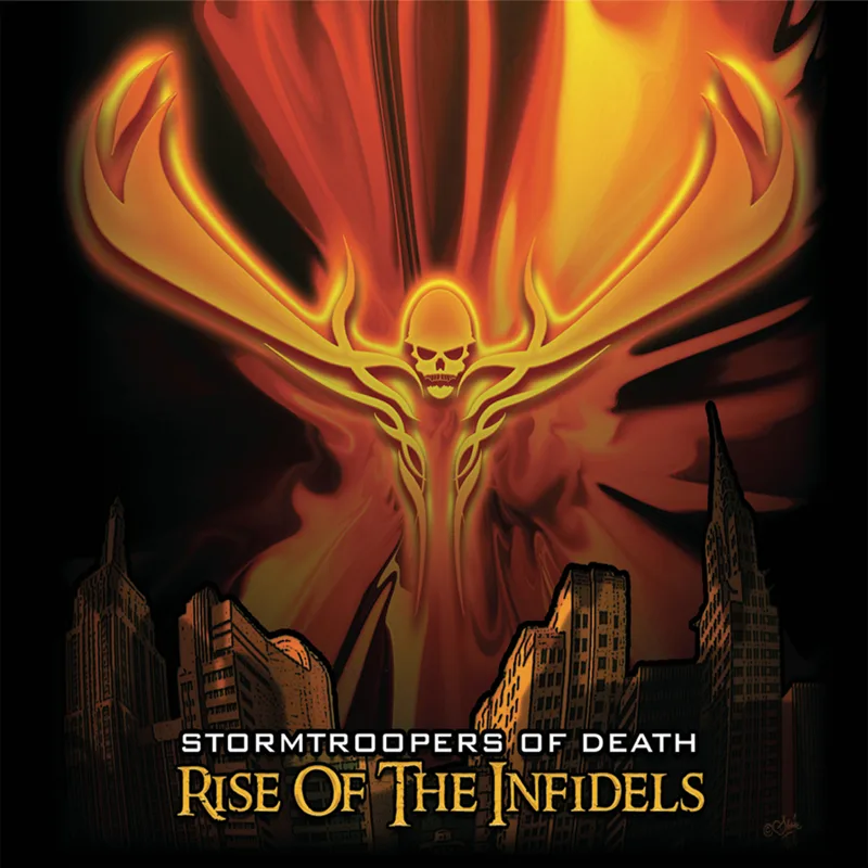 Official album cover art for the release Rise of the Infidels by Stormtroopers of Death