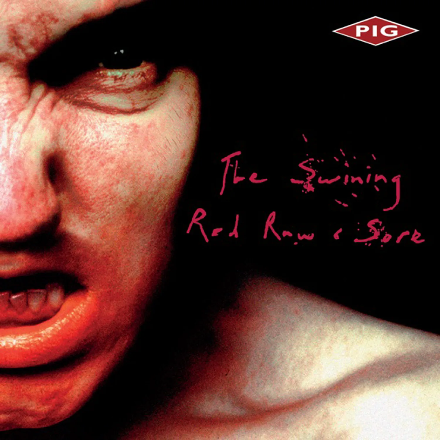 The Swining / Red Raw & Sore