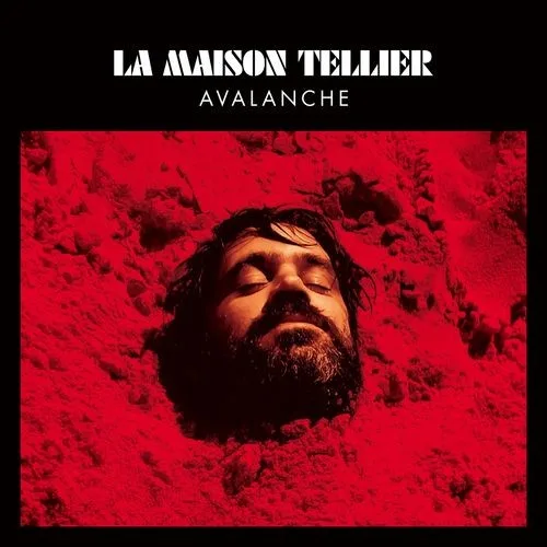 Official album cover art for the release Avalanche by La Maison Tellier