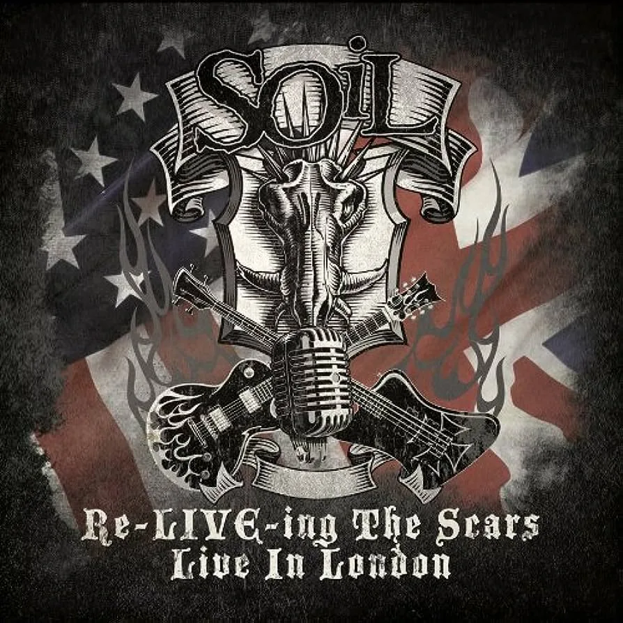 Official album cover art for the release Re-LIVE-ing The Scars In London by SOiL