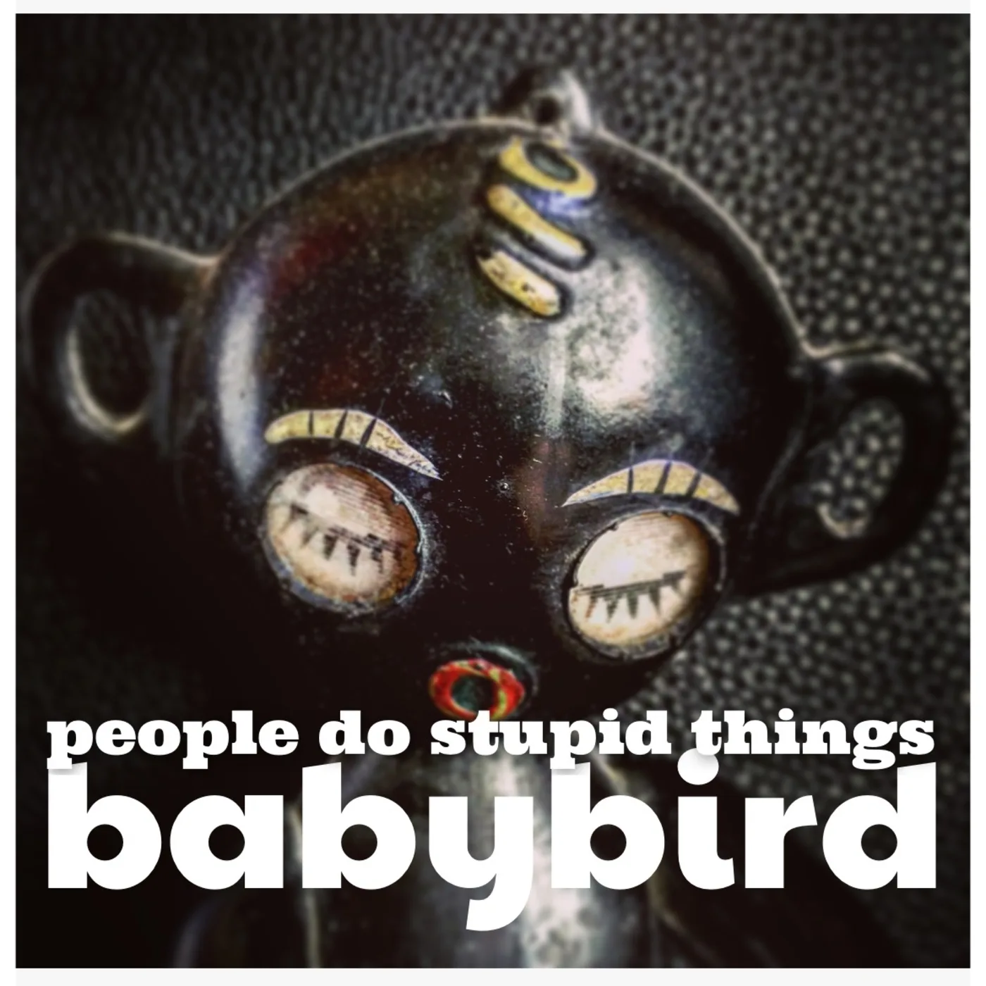 Official album cover artwork for People Do Stupid Things by Babybird