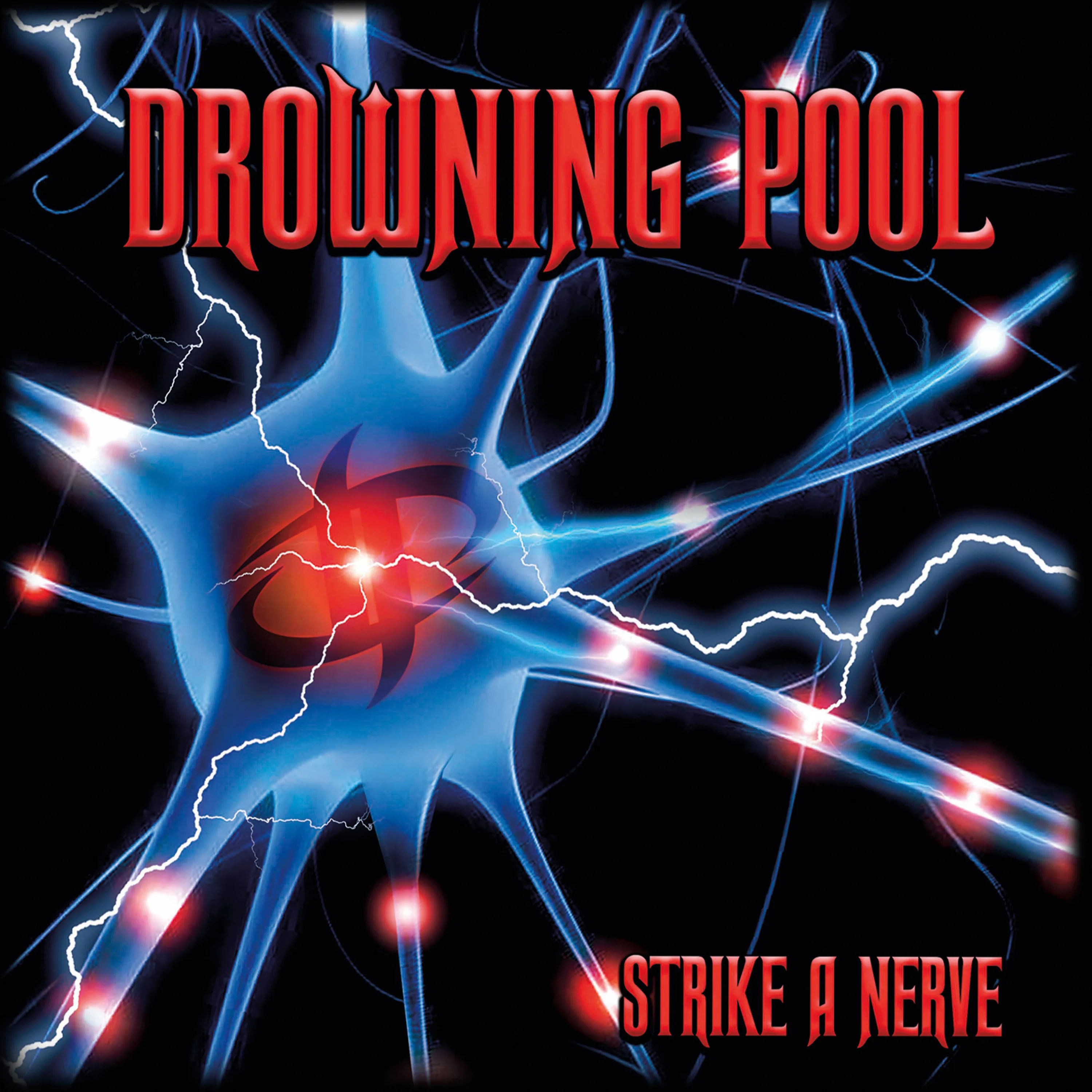 Official album cover art for the release Strike a Nerve by Drowning Pool