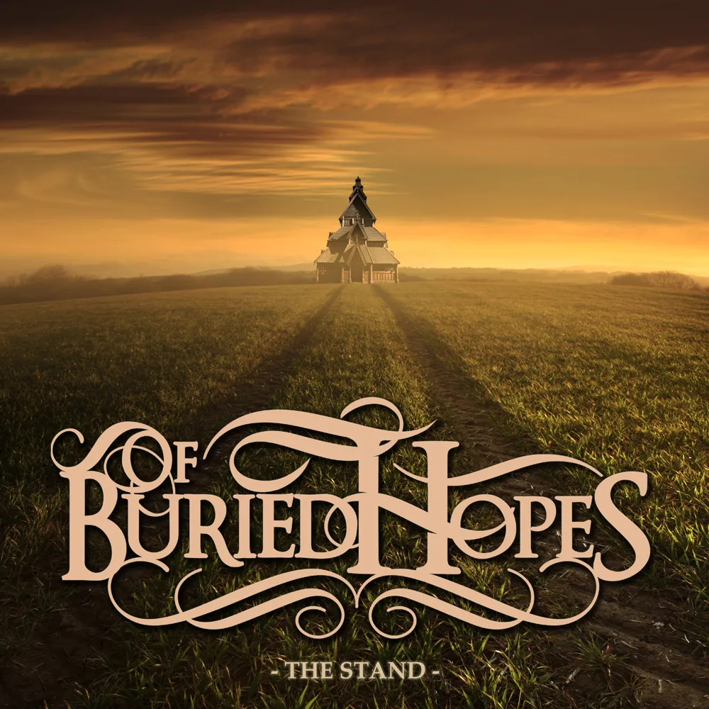 Official album cover art for the release The Stand by Of Buried Hopes
