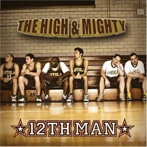 Official album cover art for the release 12th Man by The High & Mighty