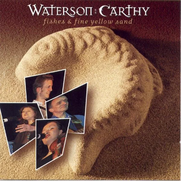 Official album cover art for the release Fishes & Fine Yellow Sand by Waterson:Carthy