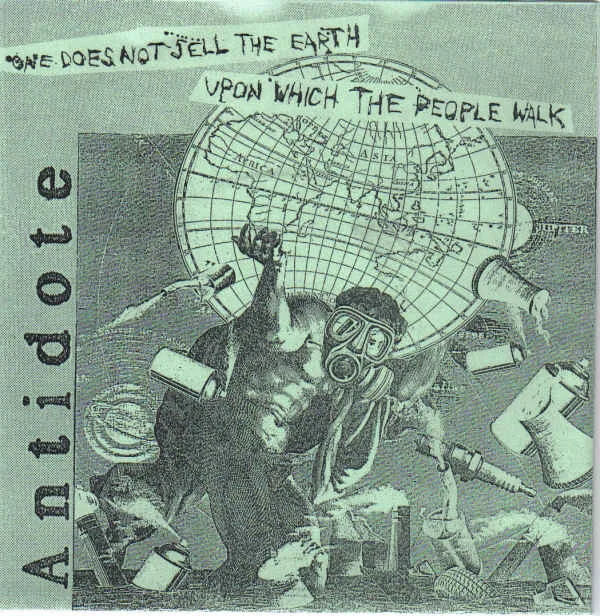 Official album cover art for the release One Does Not Sell the Earth Upon Which the People Walk by Antidote