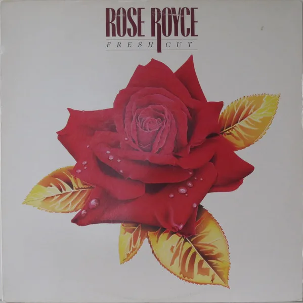 Official album cover art for the release Fresh Cut by Rose Royce