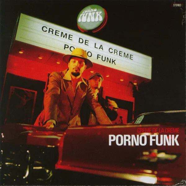 Official album cover art for the release Porno Funk by Creme de la Creme