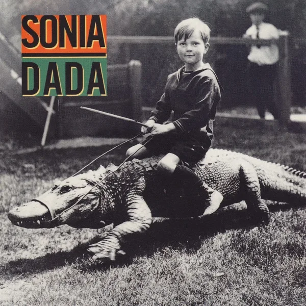 Official album cover art for the release Sonia Dada by Sonia Dada