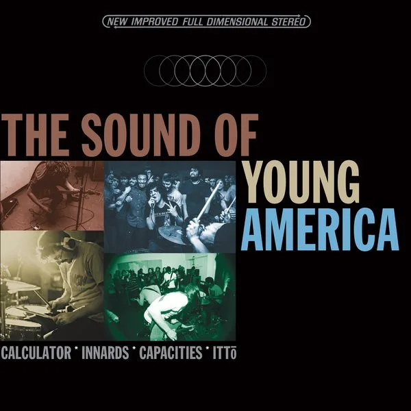 Official album cover art for the release The Sound of Young America by Calculator
