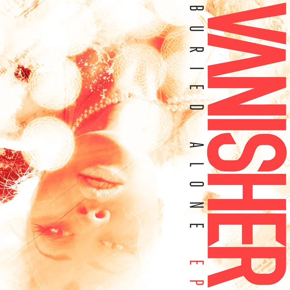 Official album cover art for the release Buried Alone by Vanisher
