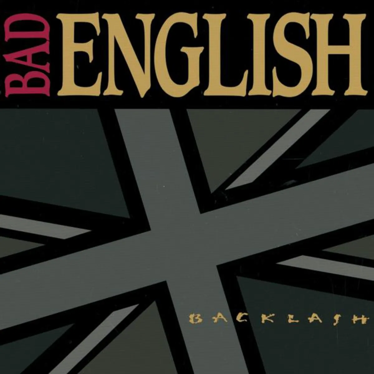 Official album cover art for the release Backlash by Bad English