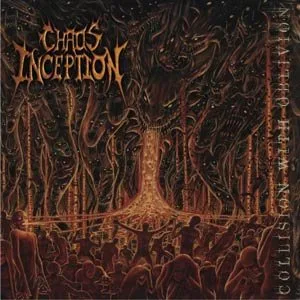 Official album cover art for the release Collision With Oblivion by Chaos Inception