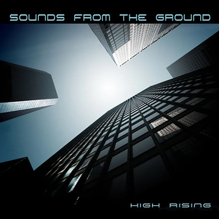 Official album cover art for the release High Rising by Sounds From the Ground