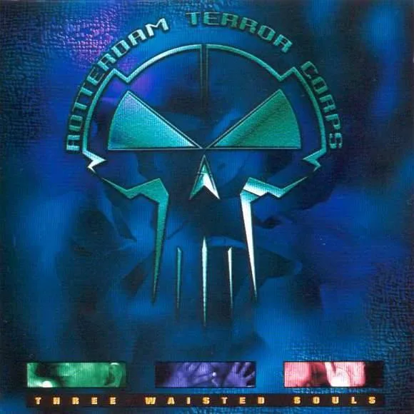 Official album cover art for the release Three Waisted Souls by Rotterdam Terror Corps