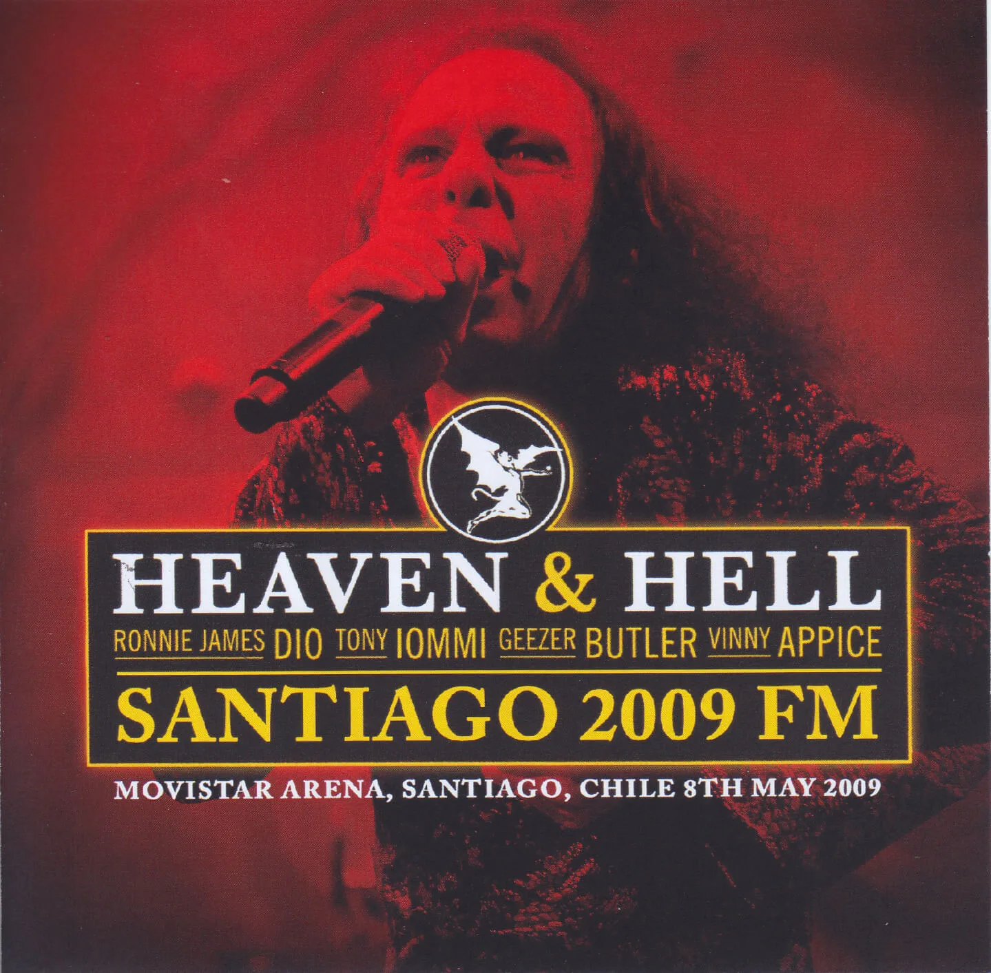 Official album cover art for the release 2009-05-08: Movistar Arena, Santiago, Chile by Heaven & Hell