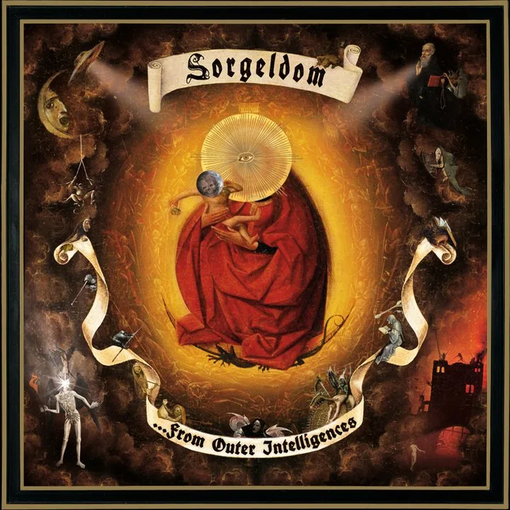 Official album cover art for the release ...From Outer Intelligences by Sorgeldom