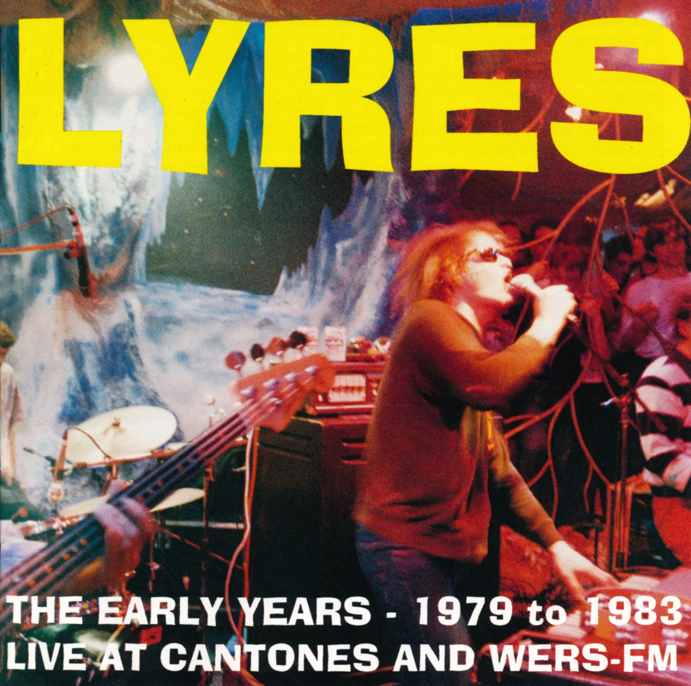 The Early Years - 1979 to 1983: Live at Cantones and WERS-FM