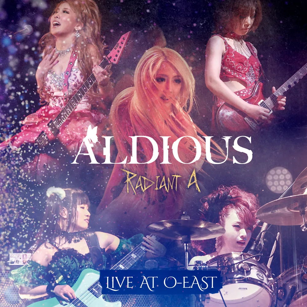 Official album cover artwork for Radiant A: Live at O‐EAST by Aldious
