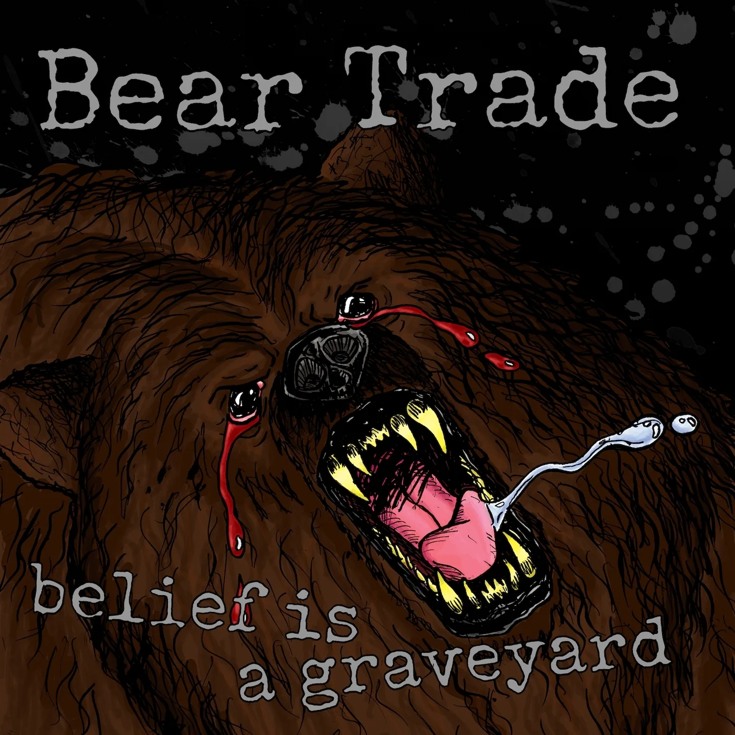 Official album cover art for the release Belief Is a Graveyard by beartrade