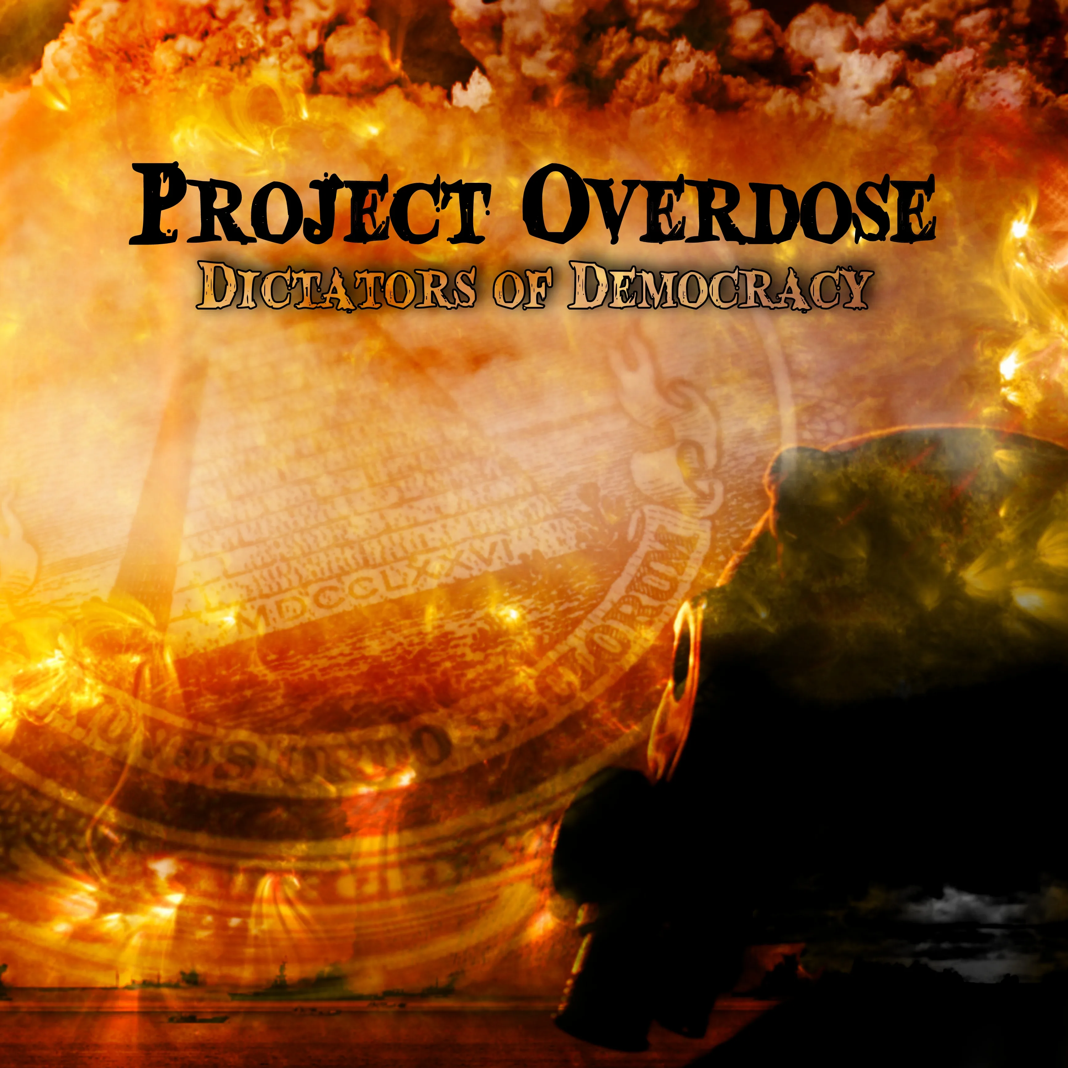 Official album cover art for the release Dictators of Democracy by Project Overdose