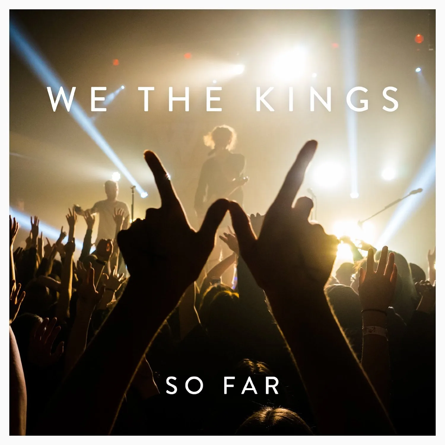 Official album cover artwork for So Far by We the Kings