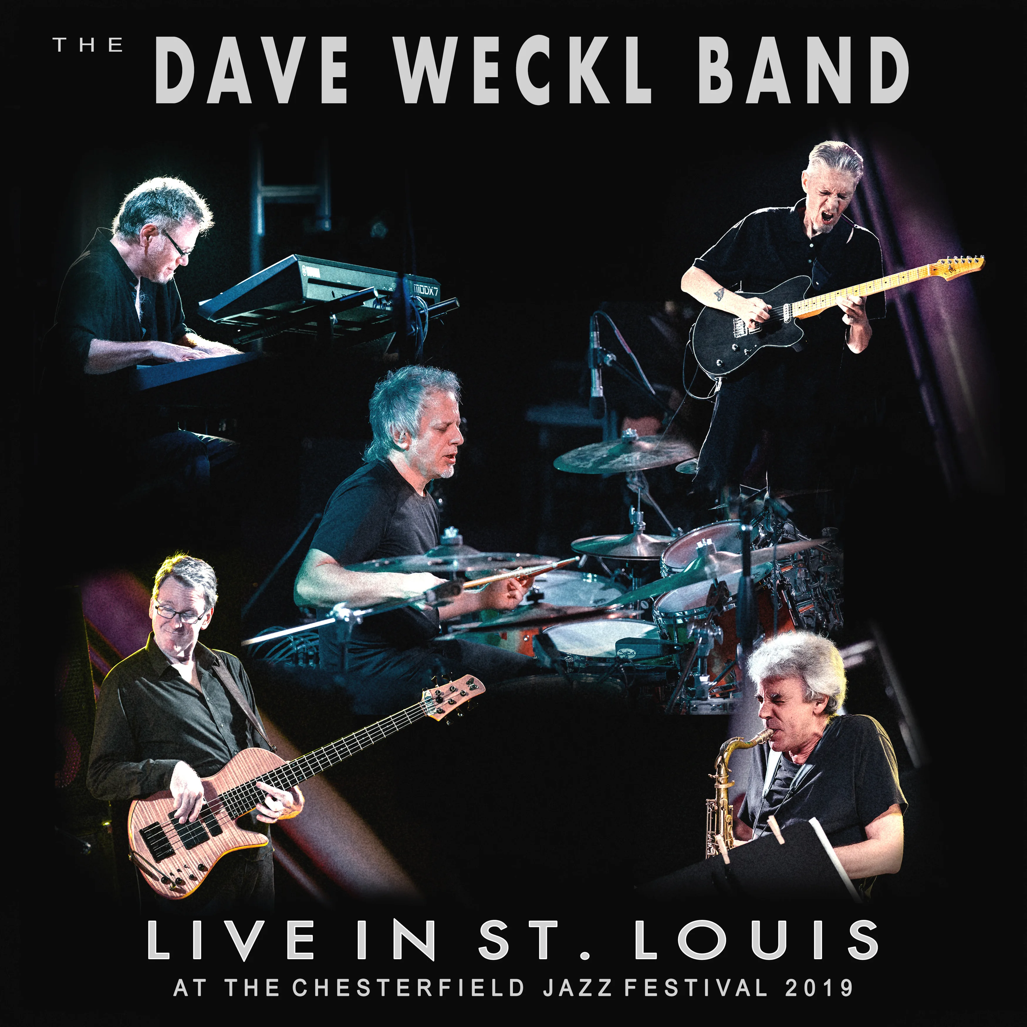 Official album cover art for the release Live in St. Louis at the Chesterfield Jazz Festival 2019 by Dave Weckl Band