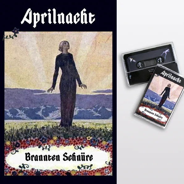 Official album cover art for the release Aprilnacht by Brannten Schnüre