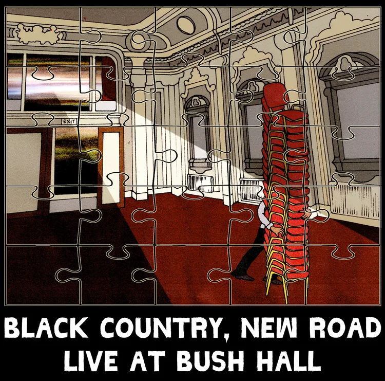 Official album cover art for the release Live at Bush Hall by Black Country, New Road