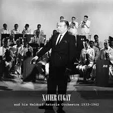 Xavier Cugat and His Orchestra