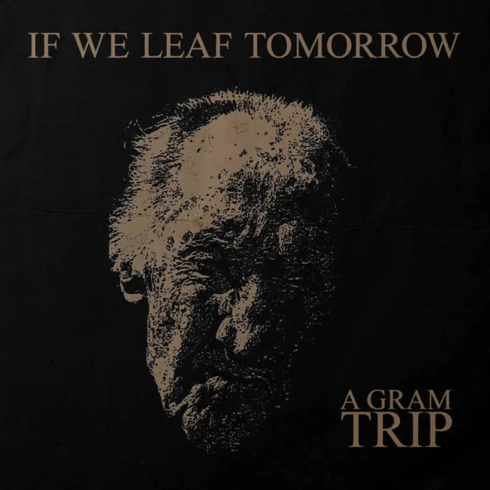 If We Leaf Tomorrow cover