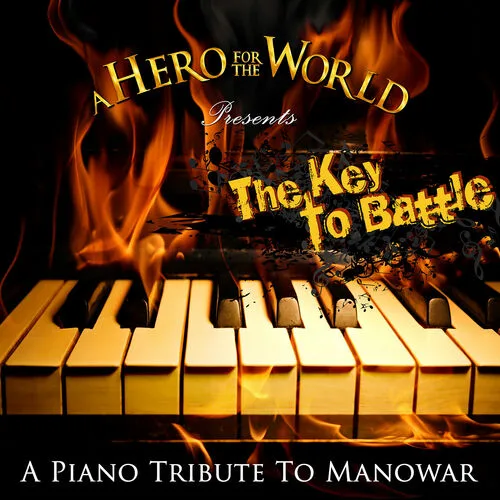 The Key to Battle: A Piano Tribute to Manowar cover