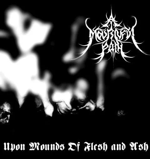 Upon Mounds of Flesh and Ash cover