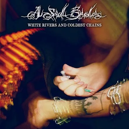 White Rivers and Coldest Chains cover
