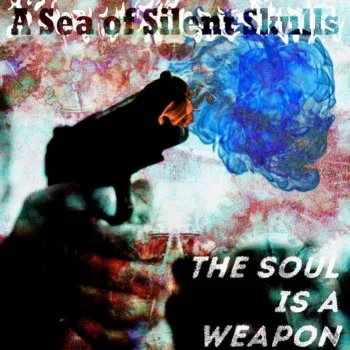 The Soul Is a Weapon cover