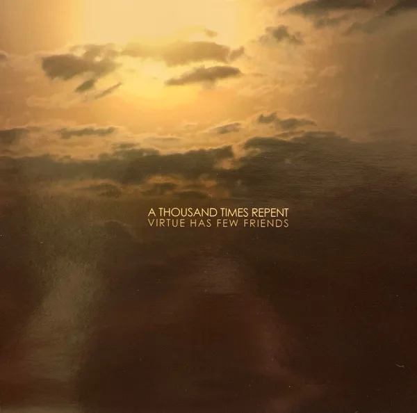 Virtue Has Few Friends cover