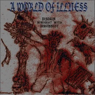 Disdain Wrought with Disconnect cover